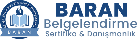 Baran Belgelendirme Sertifika & Danışmanlık
